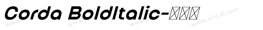 Corda BoldItalic字体转换 Corda BoldItalic字体转换